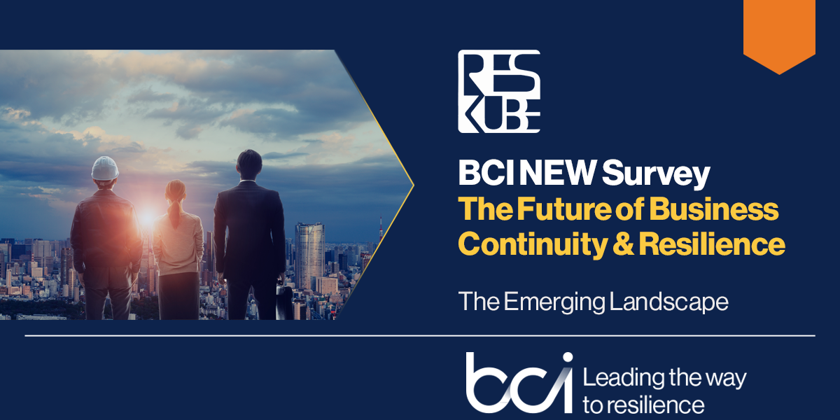 Reskube Sponsors The Future of Business Continuity & Resilience BCI Report